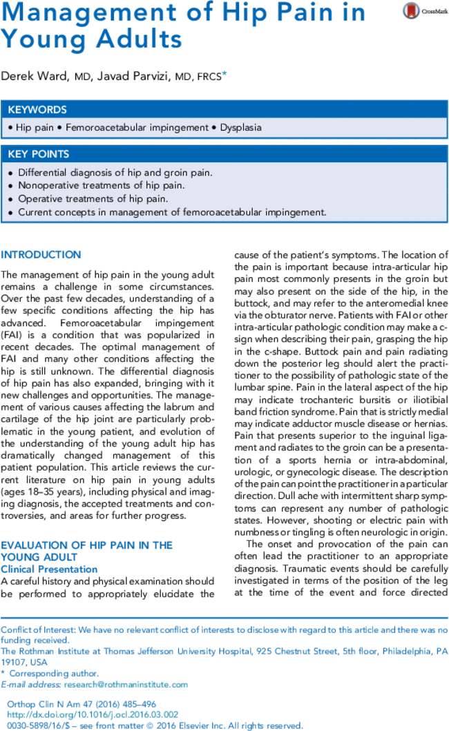 has improved; most notably femoroacetabular impingement